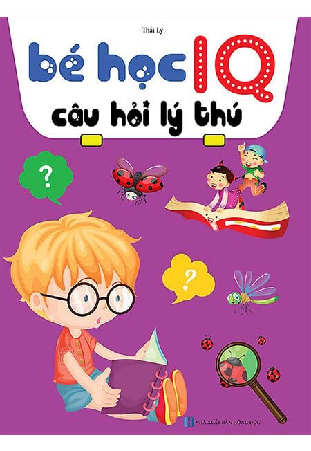 Bé Học IQ - Câu Hỏi Lý Thú