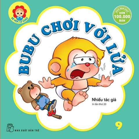 Bé Học Lễ Giáo - Tập 9: Bubu Chơi Với Lửa