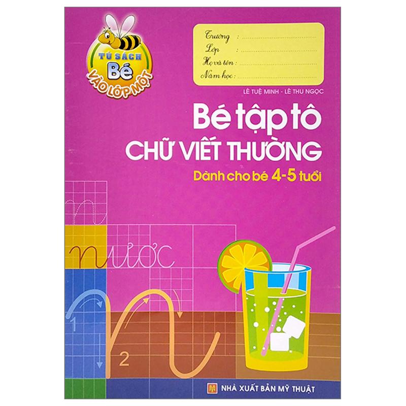 Bé Học Toán 5-6 Tuổi - Tủ Sách Bé Vào Lớp 1
