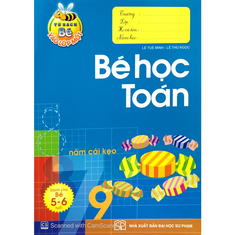 Bé Học Toán 5-6 Tuổi - Tủ Sách Bé Vào Lớp 1