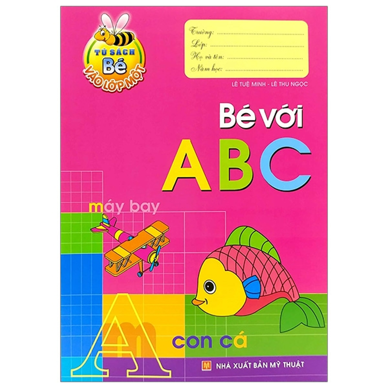 Bé Học Toán 5-6 Tuổi - Tủ Sách Bé Vào Lớp 1