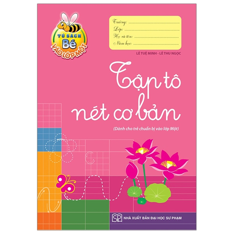 Bé Học Toán 5-6 Tuổi - Tủ Sách Bé Vào Lớp 1