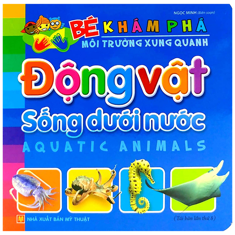 Bé Khám Phá Môi Trường Xung Quanh- Động Vật Nuôi
