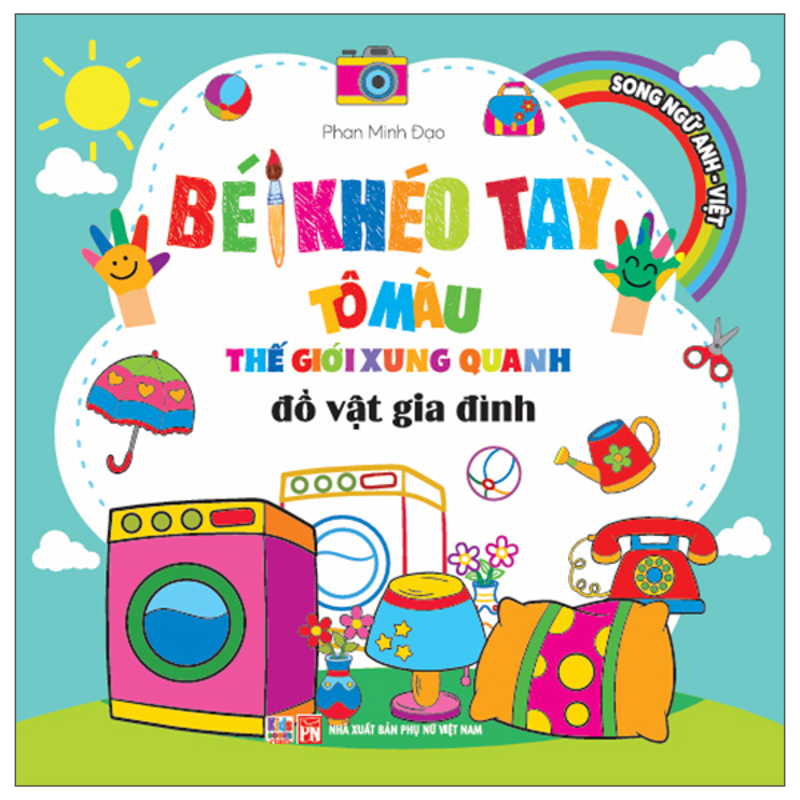 Bé Khéo Tay Tô Màu Thế Giới Xung Quanh - Đồ Ăn Của Bé (Song Ngữ)