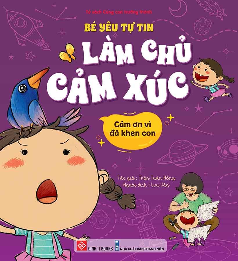Bé Yêu Tự Tin Làm Chủ Cảm Xúc - Cảm Ơn Vì Đã Khen Con