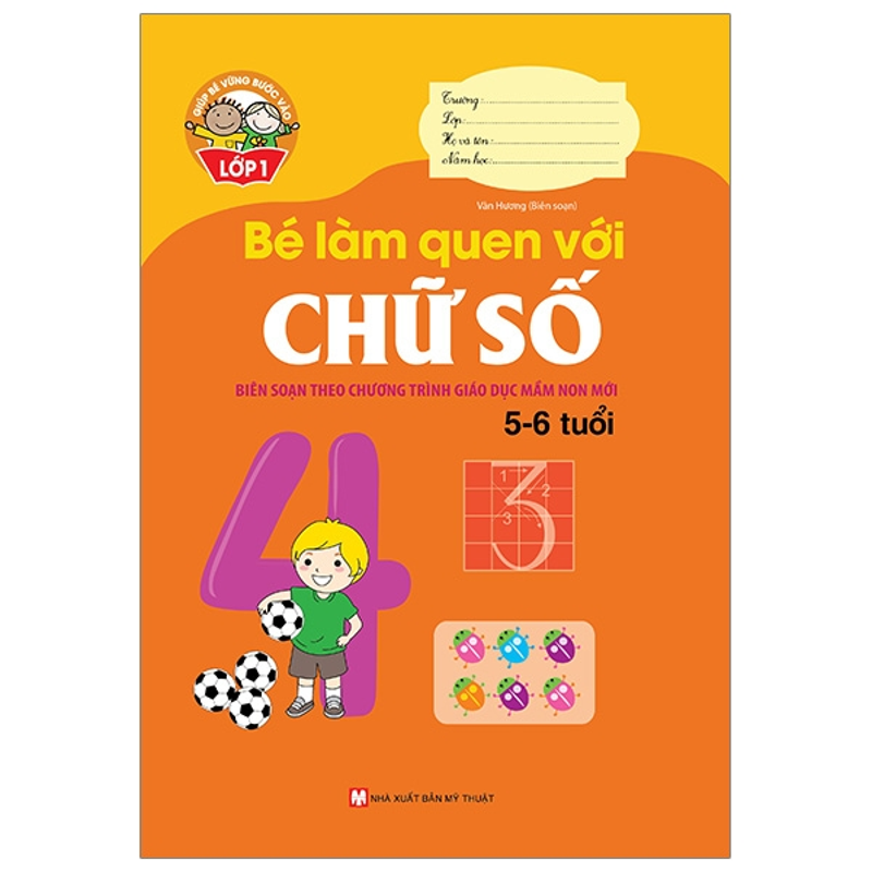 Bé Làm Quen Với Chữ Cái 5-6 Tuổi - Quyển 1