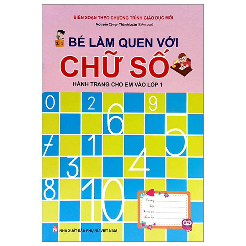 Bé Làm Quen Với Chữ Số-Hành Trang Cho Em Vào Lớp 1