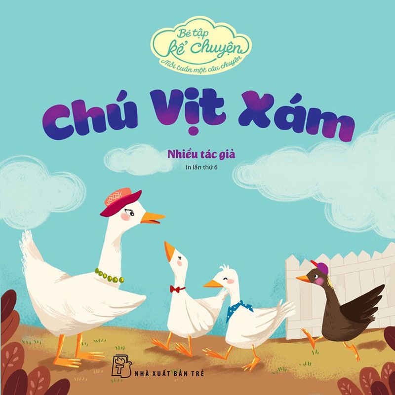 Bé Tập Kể Chuyện - Chú Vịt Xám