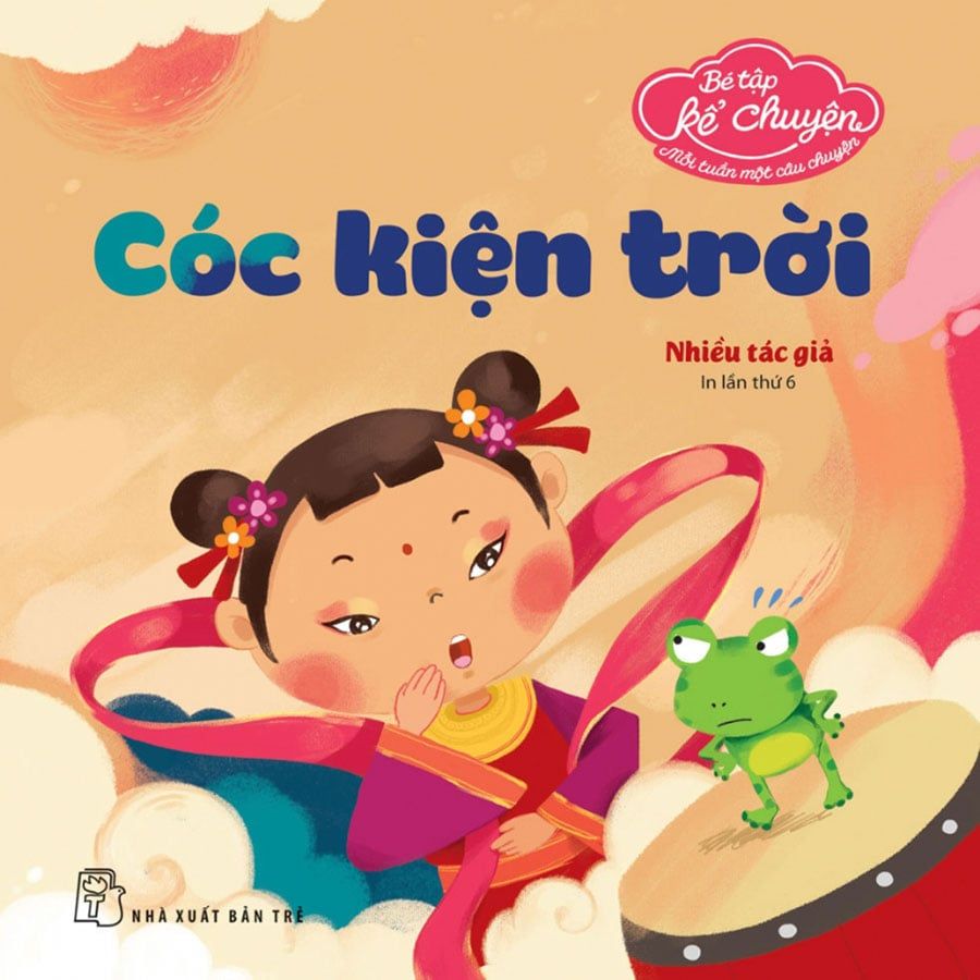 Bé Tập Kể Chuyện - Cóc Kiện Trời (Tái bản năm 2022)