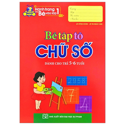 Bé Tập Tô Chữ Số 5-6 Tuổi