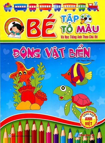 Bé Tập Tô Màu Và Học Tiếng Anh Theo Chủ Đề - Động Vật Biển