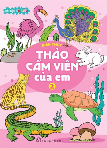 Bé Tập Tô Màu - Thảo Cầm Viên Của Em - Tập 2