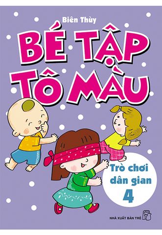 Bé Tập Tô Màu - Trò Chơi Dân Gian (Tập 4)