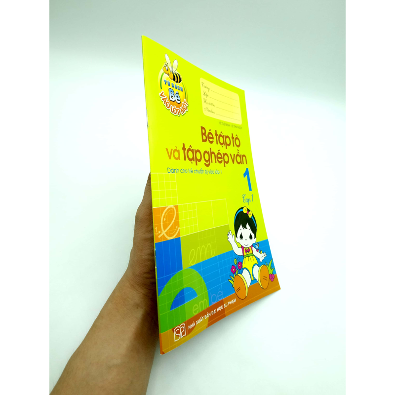 Bé Tập Tô Và Tập Ghép Vần Tập 1 - Tủ Sách Bé Vào Lớp 1