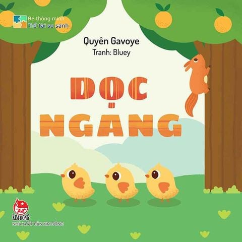 Bé Thông Minh Trổ Tài So Sánh - Dọc Ngang