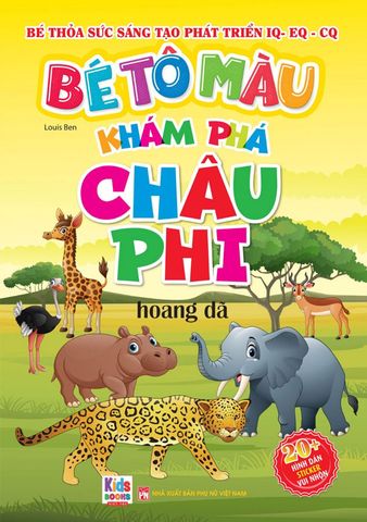 Bé Tô Màu Khám Phá - Châu Phi Hoang Dã