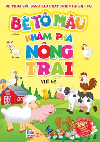 Bé Tô Màu Khám Phá - Nông Trại Vui Vẻ