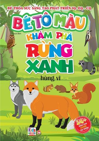 Bé Tô Màu Khám Phá - Rừng Xanh Hùng Vĩ