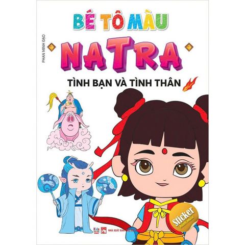 Bé Tô Màu Natra - Tình Bạn Và Tình Thân