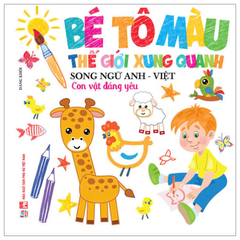 Bé Tô Màu Thế Giới Xung Quanh-Con Vật Đáng Yêu (Song Ngữ)