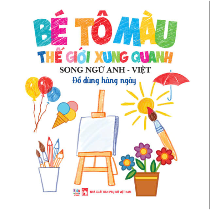Bé Tô Màu Thế Giới Xung Quanh - Đồ Dùng Hàng Ngày (Song Ngữ)