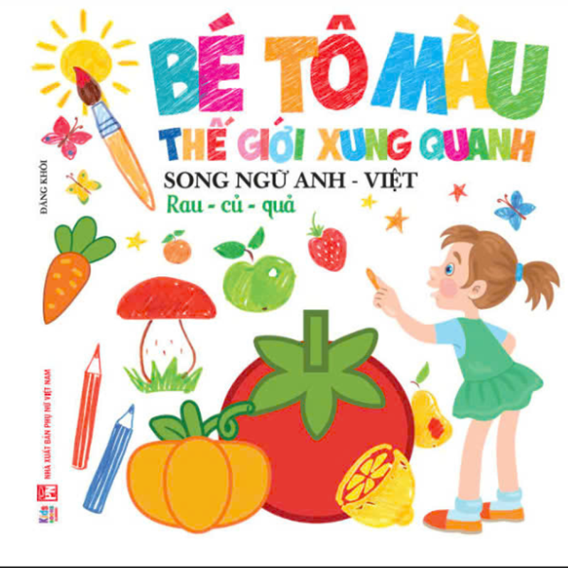 Bé Tô Màu Thế Giới Xung Quanh - Rau Củ Quả (Song Ngữ)