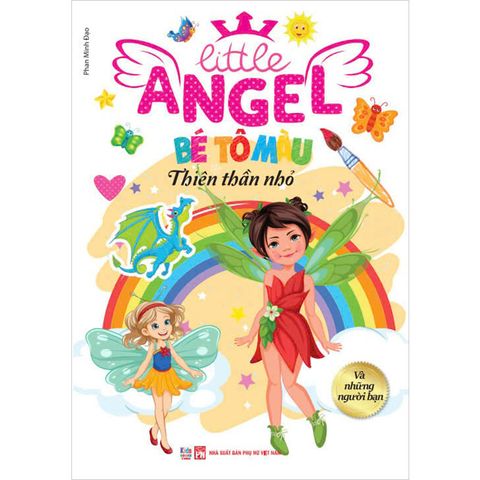 Little Angel - Bé Tô Màu Thiên Thần Nhỏ - Và Những Người Bạn