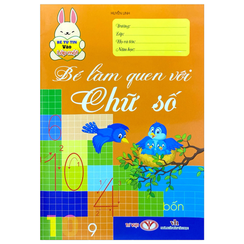 Bé Tự Tin Vào Lớp 1 - Bé Làm Quen Với Chữ Số