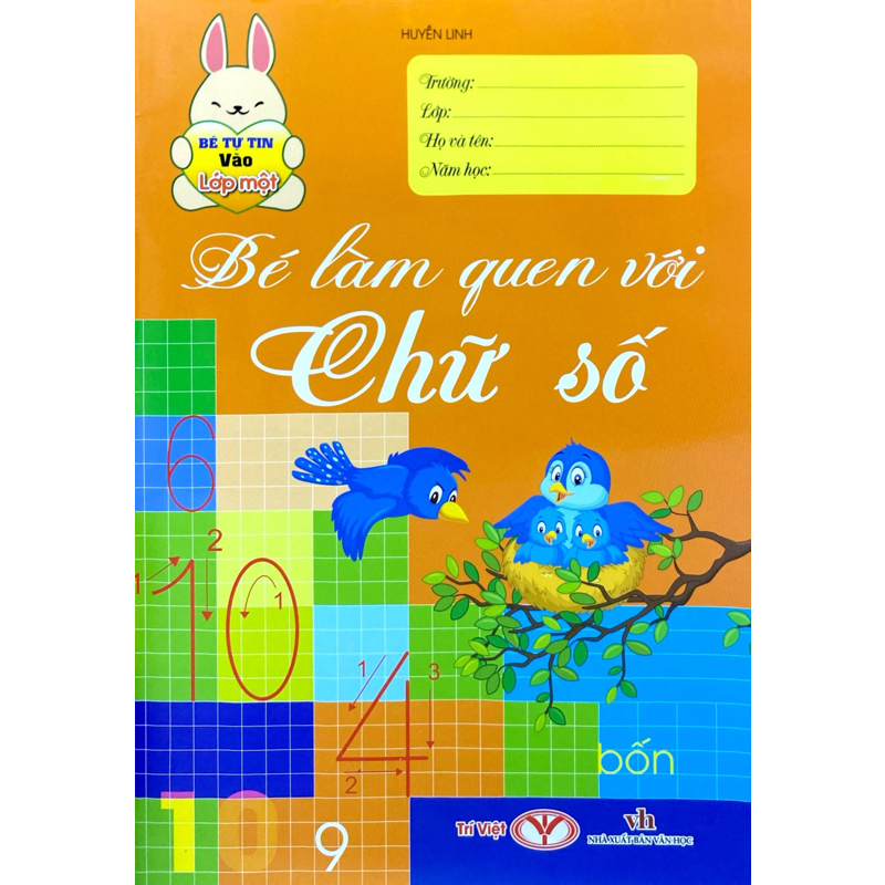 Bé Tự Tin Vào Lớp 1 - Bé Làm Quen Với Chữ Số