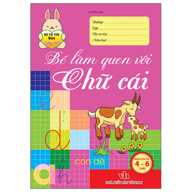 Bé Tự Tin Vào Lớp 1 - Vở Tập Tô Chữ Mẫu Giáo