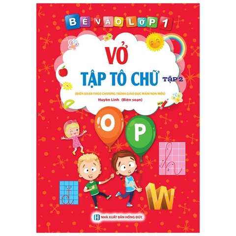 Bé Vào Lớp 1-Vở Tập Tô Chữ Tập 2