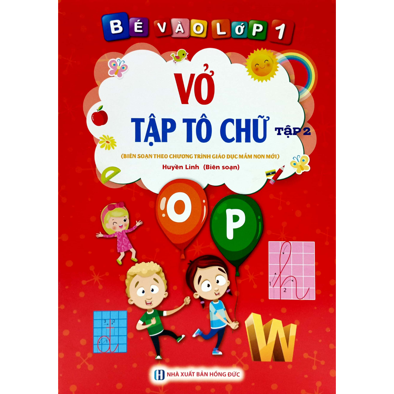 Bé Vào Lớp 1-Vở Tập Tô Chữ Tập 2