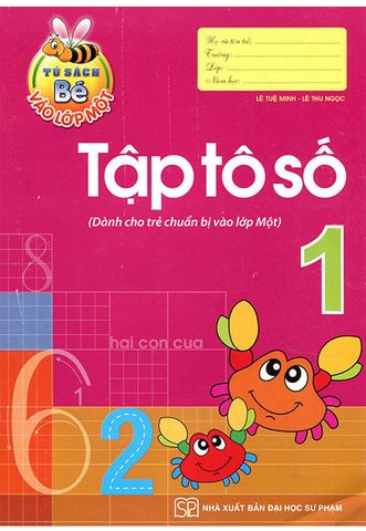 Bé Vào Lớp Một - Tập Tô Số (Tập 1)