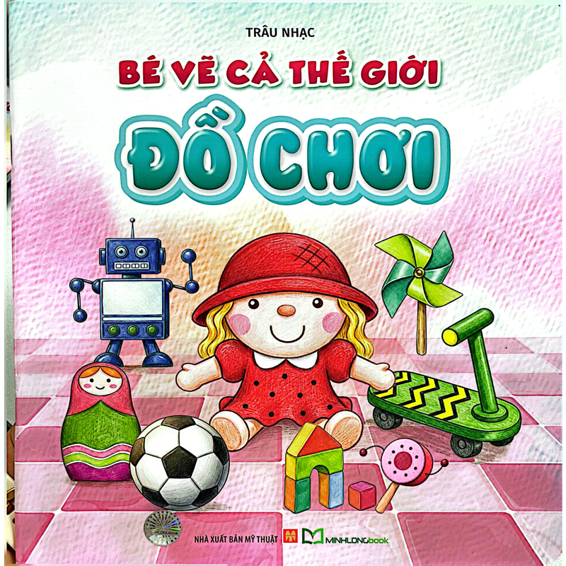 Bé Vẽ Cả Thế Giới - Đồ Chơi