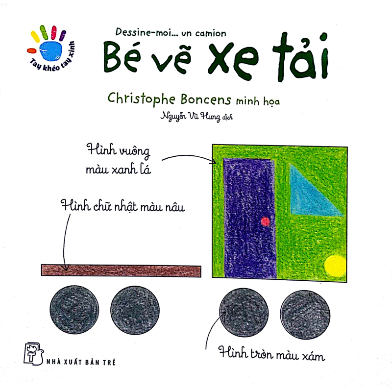 Bé Vẽ Xe Tải - Tay Khéo Tay Xinh