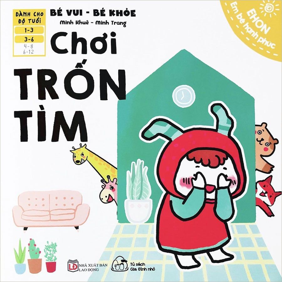 Ehon Em Bé Hạnh Phúc - Bé Vui Bé Khỏe - Chơi Trốn Tìm