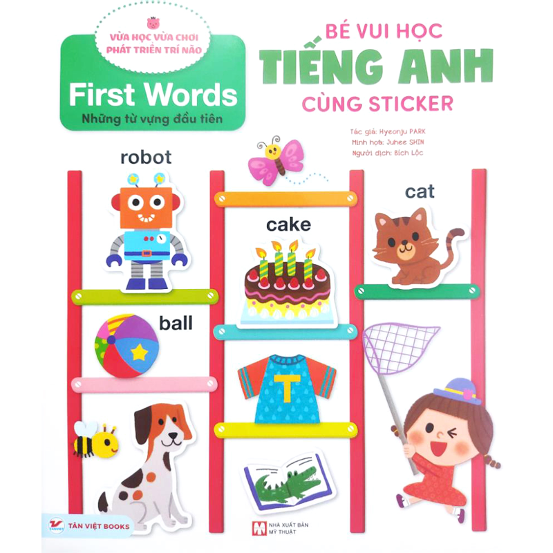 Bé Vui Học Tiếng Anh Cùng Sticker - First Words - Những Từ Vựng Đầu Tiên
