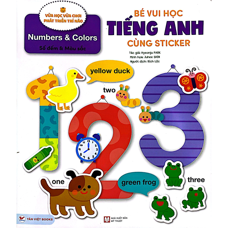 Bé Vui Học Tiếng Anh Cùng Sticker - Numbers And Colors - Số Đếm Và Màu Sắc