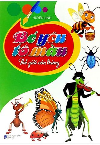 Bé Yêu Tô Màu - Thế Giới Côn Trùng