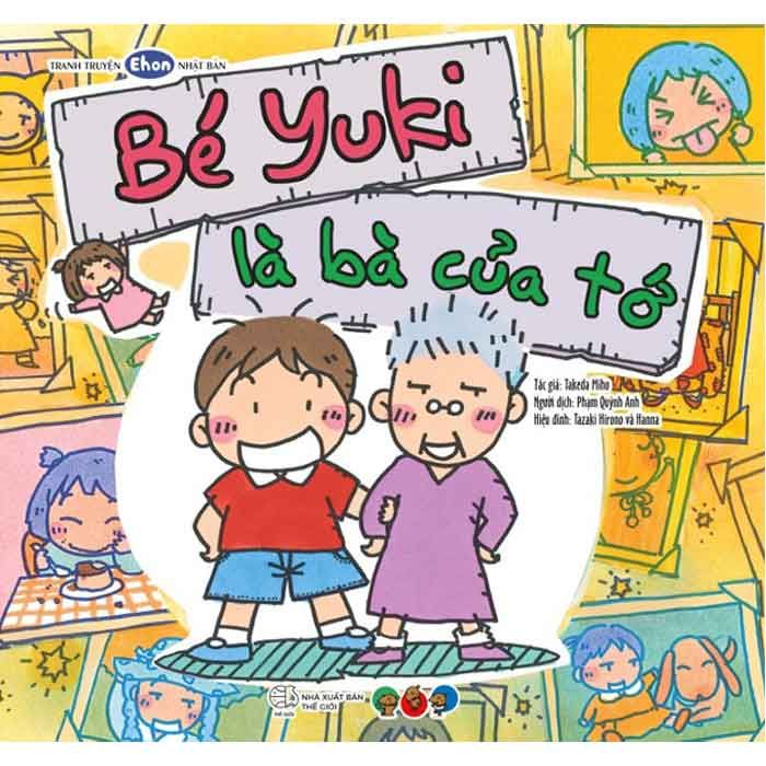 Tranh Truyện Ehon Nhật Bản - Bé Yuki Là Bà Của Tớ