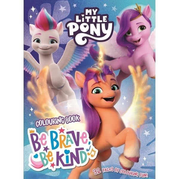 My Little Pony - Colouring Book - Be Brave, Be Kind