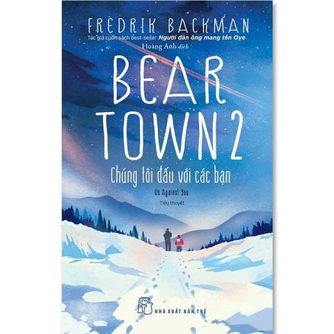 Beartown 2 - Chúng Tôi Đấu Với Các Bạn