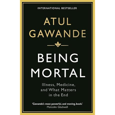 Being Mortal