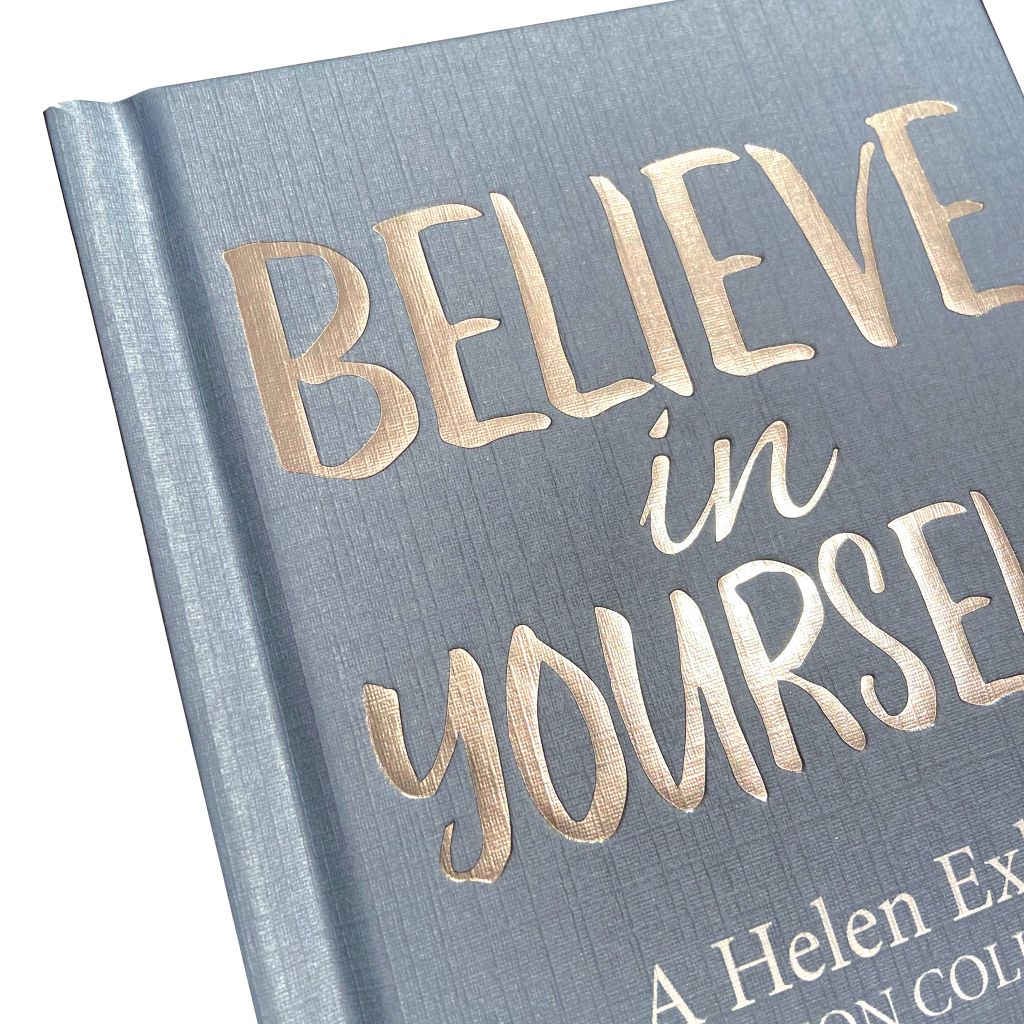 Believe In Yourself