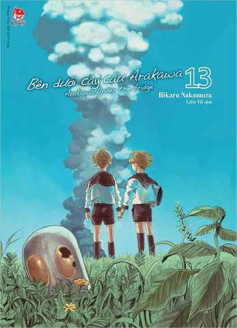 Bên Dưới Cây Cầu Arakawa - Tập 13