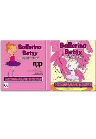 Bath Book Colour Change Book: Betsy Ballerina Bathtime