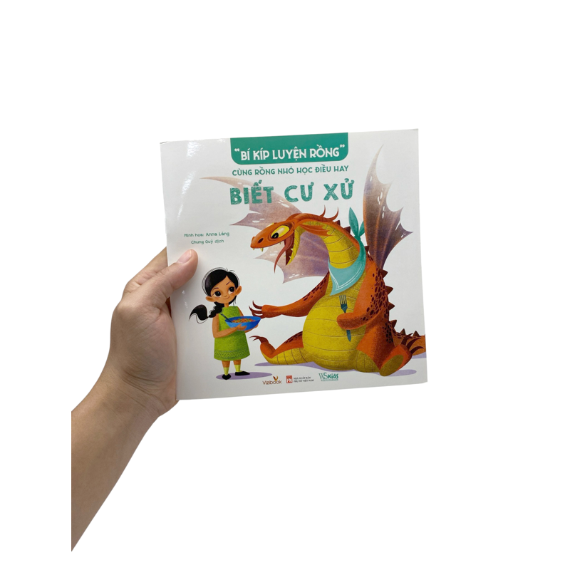 Bí Kíp Luyện Rồng - Cùng Rồng Nhỏ Học Điều Hay - Biết Cư Xử