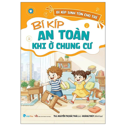 Bí Kíp Sinh Tồn Cho Trẻ-Bí Kíp an Toàn Khi Ở Chung Cư