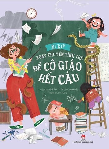 Bí Kíp Xoay Chuyển Tình Thế - Để Cô Giáo Hết Cáu