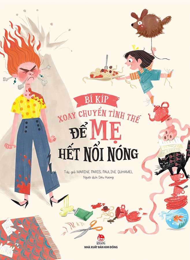 Bí Kíp Xoay Chuyển Tình Thế - Để Mẹ Hết Nổi Nóng